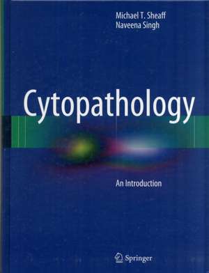 Cytopathology: An Introduction de Michael T. Sheaff