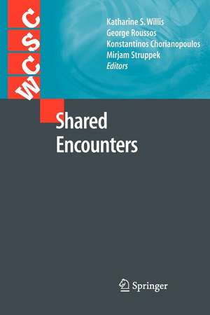 Shared Encounters de Katharine S. Willis