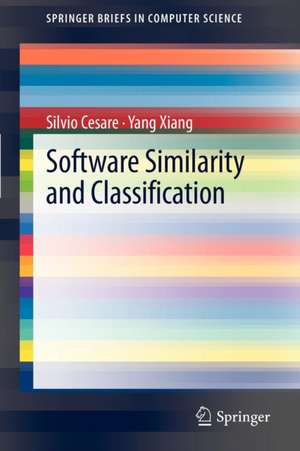 Software Similarity and Classification de Silvio Cesare