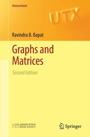 Graphs and Matrices de Ravindra B. Bapat