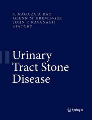 Urinary Tract Stone Disease de Nagaraja P. Rao