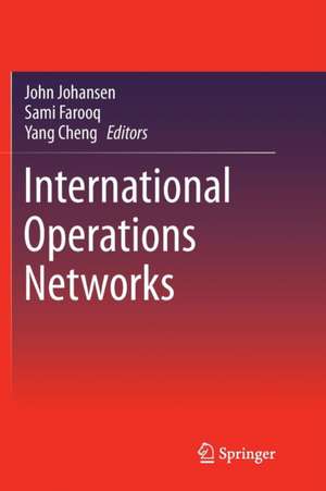 International Operations Networks de John Johansen