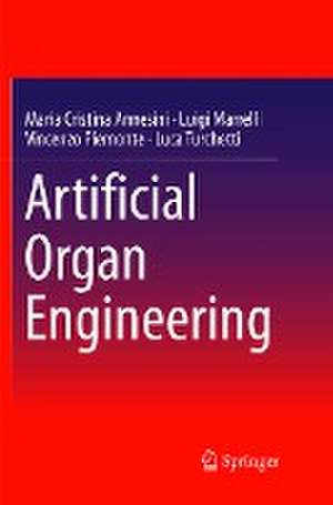 Artificial Organ Engineering de Maria Cristina Annesini