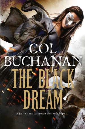 The Black Dream de Col Buchanan