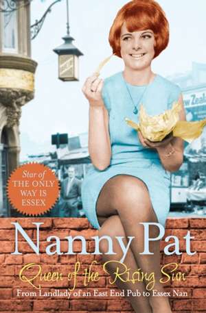 Queen of the Rising Sun de Nanny Pat