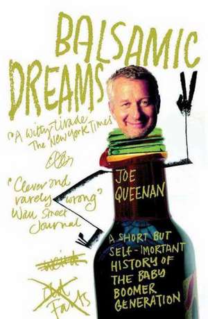 Balsamic Dreams de Joe Queenan