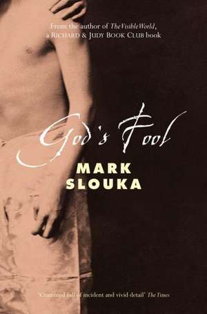 God's Fool de MARK SLOUKA