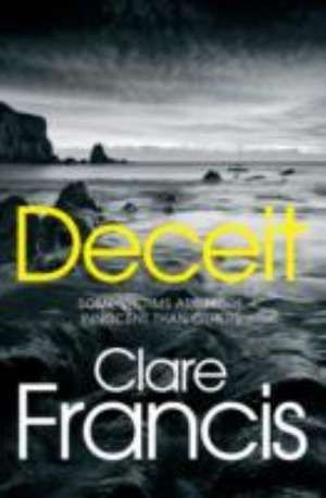 Deceit de Clare Francis