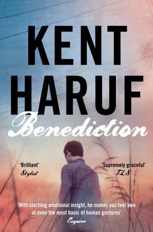 Benediction de Kent Haruf