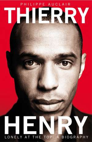 Thierry Henry de Philippe Auclair