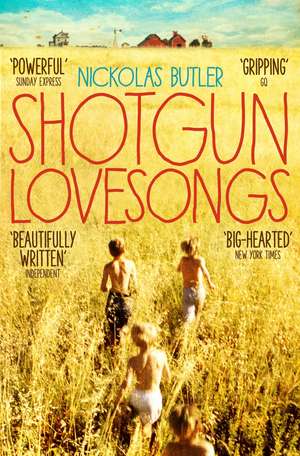 Butler, N: Shotgun Lovesongs de Nickolas Butler