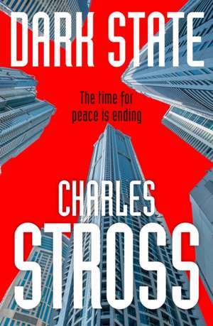 Dark State de Charles Stross