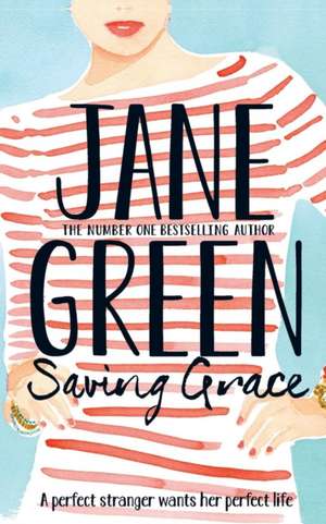 Saving Grace de Jane Green