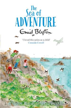 The Sea of Adventure de Enid Blyton