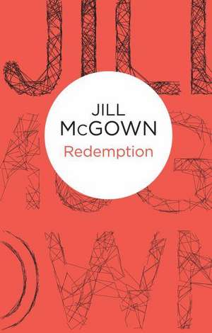 Redemption de JILL MCGOWN