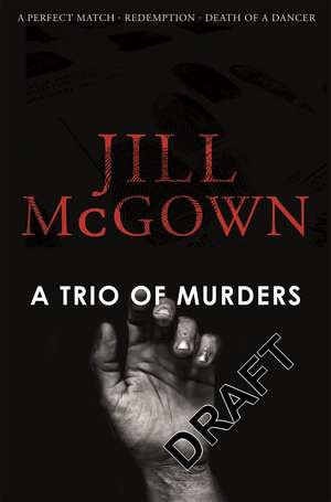 A Trio of Murders de Jill Mcgown