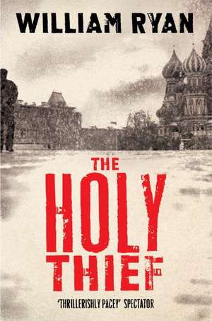 The Holy Thief de William Ryan