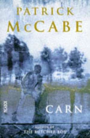 Carn de Patrick Mccabe