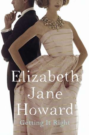 Getting It Right de Elizabeth Jane Howard