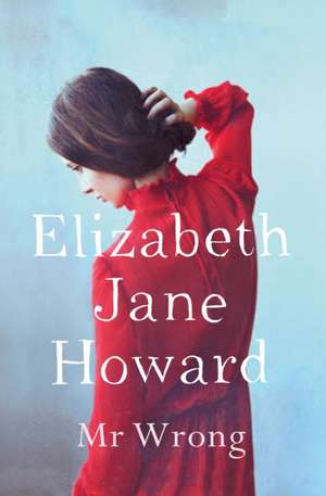 Mr Wrong de Elizabeth Jane Howard