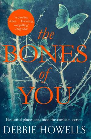 The Bones of You de Debbie Howells