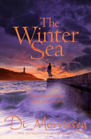 The Winter Sea de Di Morrissey