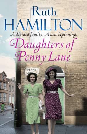 Daughters of Penny Lane de Ruth Hamilton