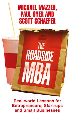 The Roadside MBA de Scott Schaefer