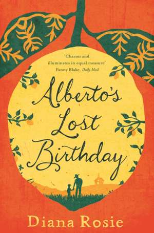 Alberto's Lost Birthday de Diana Rosie