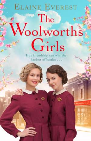 The Woolworths Girls de Elaine Everest