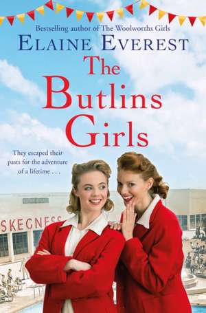 The Butlins Girls de Elaine Everest