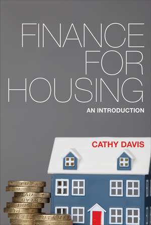 Finance for Housing: An Introduction de Cathy Davis