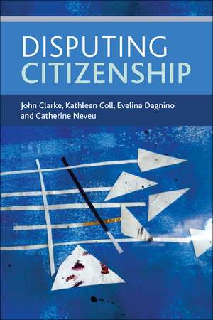 Disputing Citizenship de John Clarke