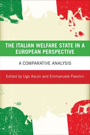 The Italian Welfare State in a European Perspective: A Comparative Analysis de Ugo Ascoli