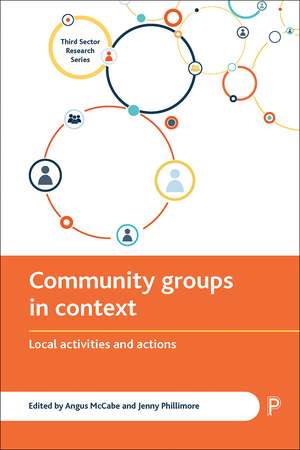 Community Groups in Context: Local Activities and Actions de Angus McCabe