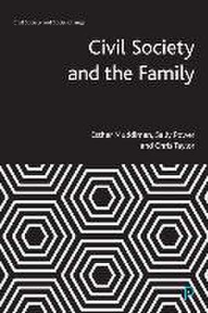 Civil Society and the Family de Esther Muddiman