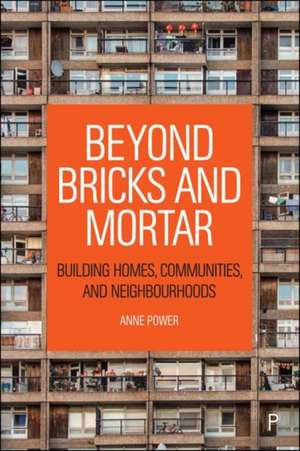 Beyond Bricks and Mortar de Anne Power