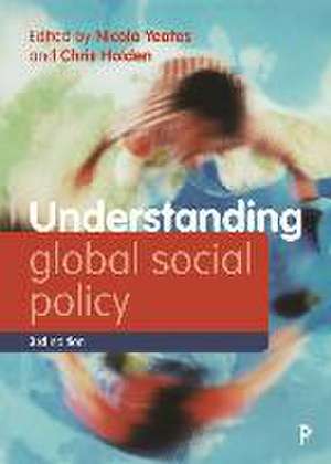 Understanding Global Social Policy de N Yeates