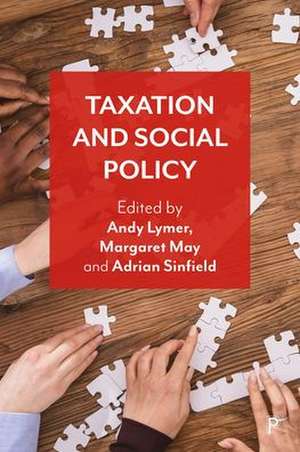 Taxation and Social Policy de A Lymer