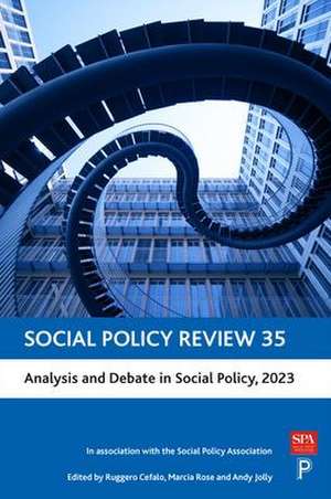 Social Policy Review 35 – Analysis and Debate in S ocial Policy, 2023 de R Cefalo