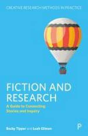 Fiction and Research de Becky Tipper