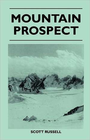 Mountain Prospect de Scott Russell