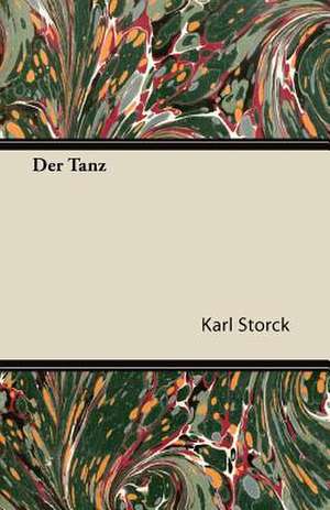 Der Tanz de Karl Storck