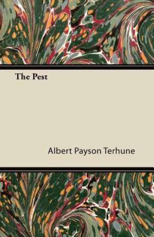 The Pest de Albert Payson Terhune