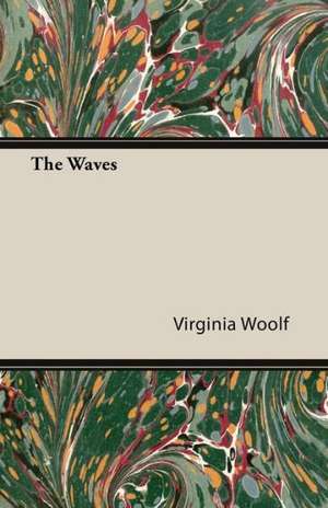 The Waves de Virginia Woolf