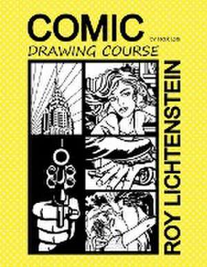 Comic Drawing Course Roy Lichtenstein de Jacek Lasa