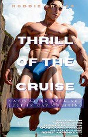 THRILL OF THE CRUISE de Robbie Ornics