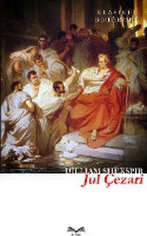 Jul Çezari de William Shakespeare