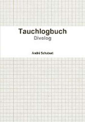 Tauchlogbuch de André Schubert