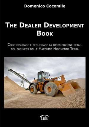 The Dealer Development Book de Domenico Cocomile